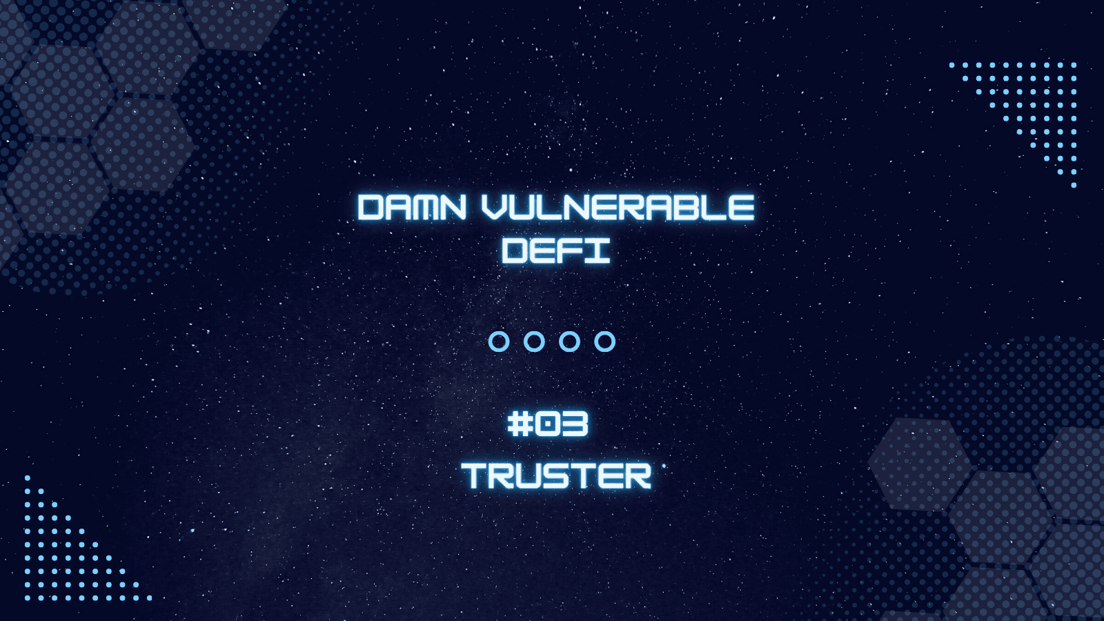 Truster - Damn Vulnerable DeFi #03