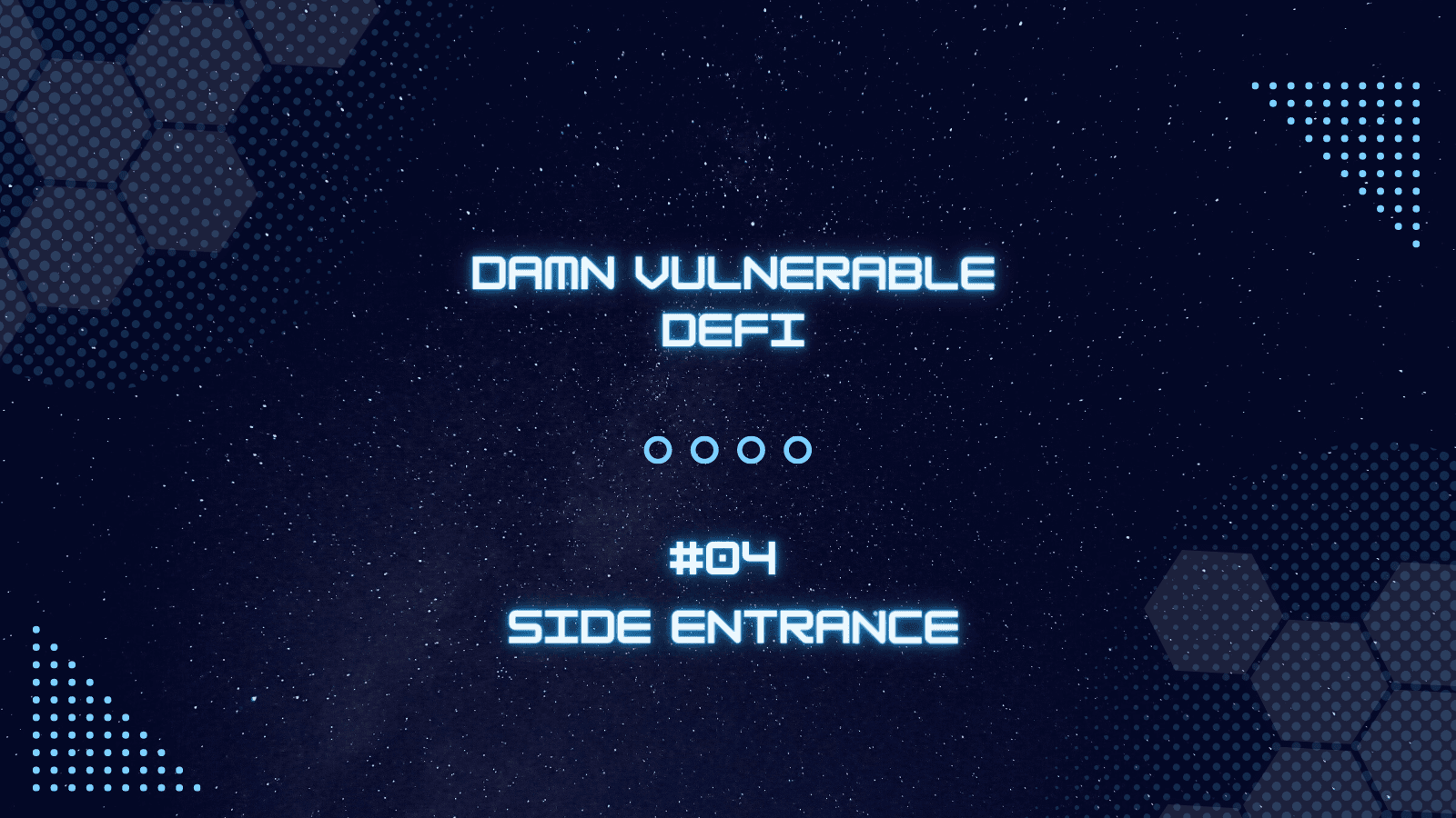 Side Entrance - Damn Vulnerable DeFi #04